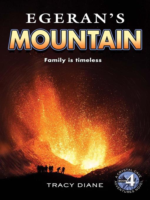Title details for Egeran's Mountain by Tracy Diane - Available